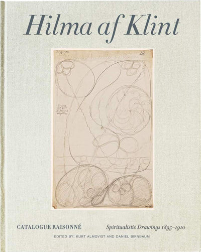 Hilma af Klint Catalogue Raisonné Volume I: Spiritualistic Drawings (1896-1905) available to buy at Museum Bookstore