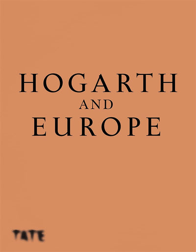 Hogarth and Europe available to buy at Museum Bookstore