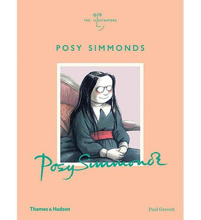 Posy Simmonds - the exhibition catalogue from House of Illustration available to buy at Museum Bookstore