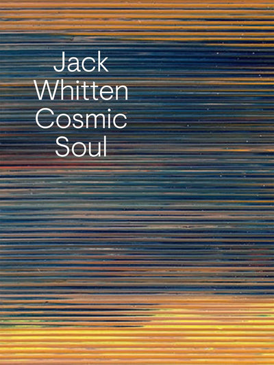 Jack Whitten : Cosmic Soul available to buy at Museum Bookstore