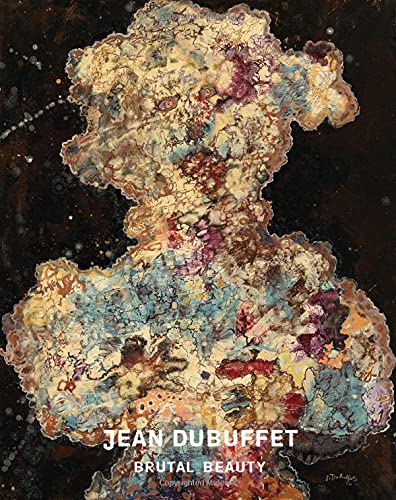 Jean Dubuffet : Brutal Beauty available to buy at Museum Bookstore