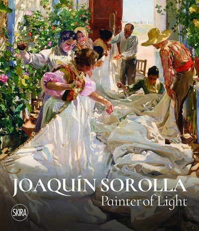 Joaquin Sorolla : Painter of Light available to buy at Museum Bookstore