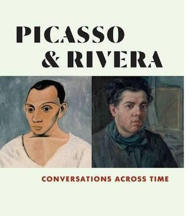 Picasso & Rivera: Conversations Across Time - the exhibition catalogue from LACMA available to buy at Museum Bookstore