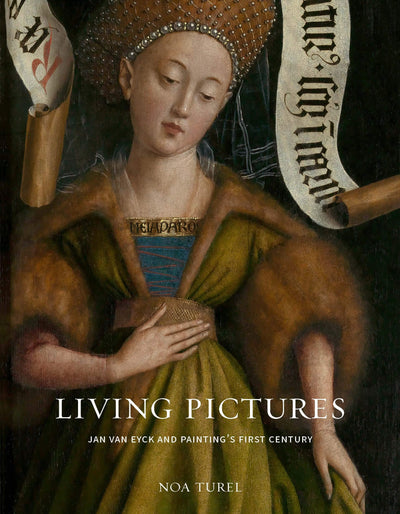 Living Pictures : Jan van Eyck and Painting's First Century available to buy at Museum Bookstore