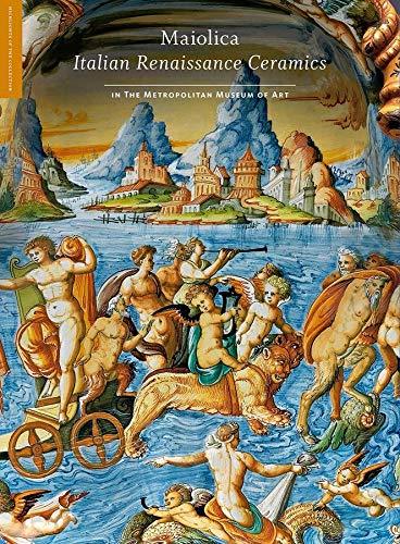 Maiolica : Italian Renaissance Ceramics in The Metropolitan Museum of Art available to buy at Museum Bookstore