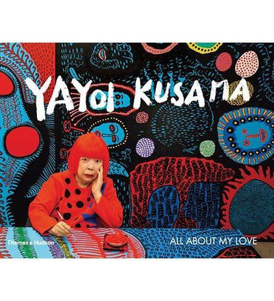 Yayoi Kusama: All about my love - the exhibition catalogue from Matsumoto City Museum of Art available to buy at Museum Bookstore