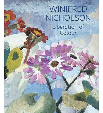 Winifred Nicholson : Liberation of Colour - the exhibition catalogue from mima available to buy at Museum Bookstore