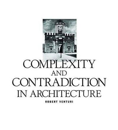 Complexity and Contradiction in Architecture - the exhibition catalogue from MoMA available to buy at Museum Bookstore