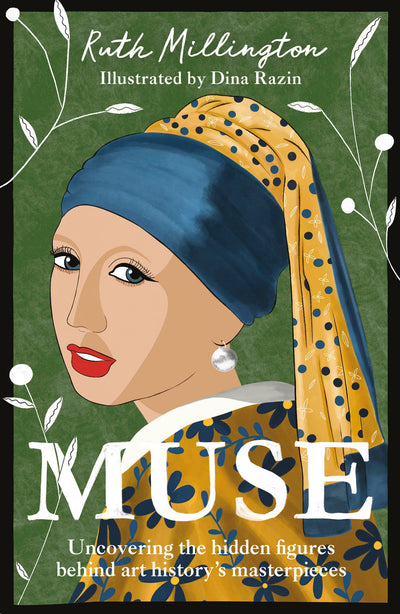 Muse : Uncovering the hidden figures behind art history's masterpieces available to buy at Museum Bookstore