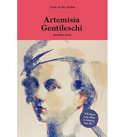Artemisia Gentileschi - the exhibition catalogue from Museum Bookstore available to buy at Museum Bookstore