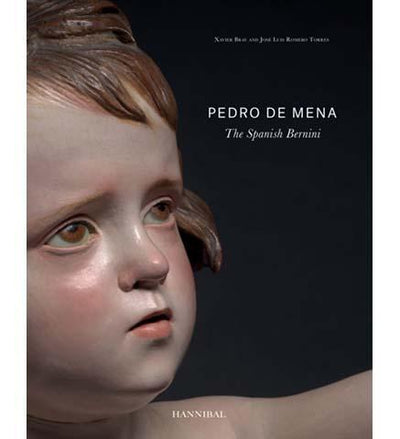 Pedro de Mena : The Spanish Bernini - the exhibition catalogue from Museum Bookstore available to buy at Museum Bookstore