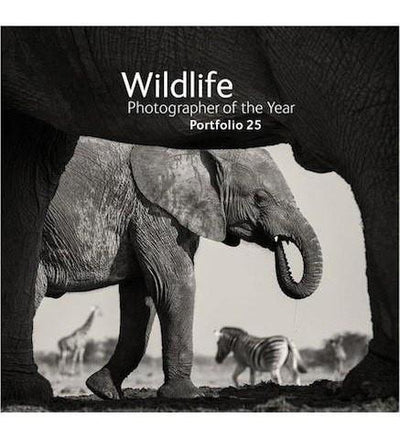 Wildlife Photographer of the Year : Portfolio 25 - the exhibition catalogue from Natural History Museum available to buy at Museum Bookstore