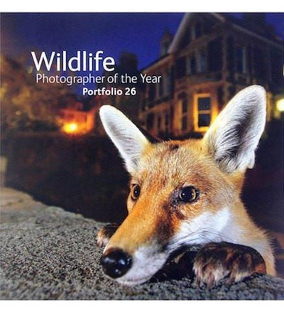 Wildlife Photographer of the Year : Portfolio 26 - the exhibition catalogue from Natural History Museum available to buy at Museum Bookstore