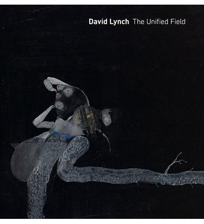 David Lynch: The Unified Field - the exhibition catalogue from Pennsylvania Academy of the Fine Arts available to buy at Museum Bookstore