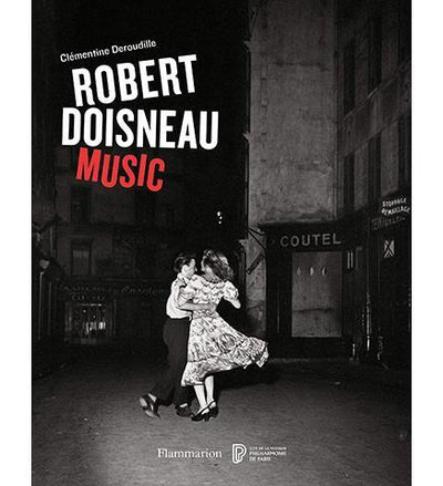 Robert Doisneau: Music - the exhibition catalogue from Philharmonie de Paris available to buy at Museum Bookstore