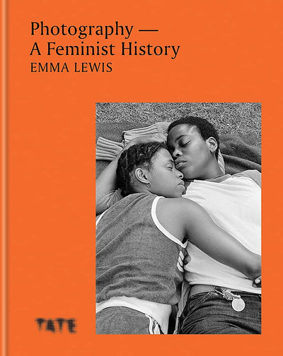 Photography - A Feminist History available to buy at Museum Bookstore