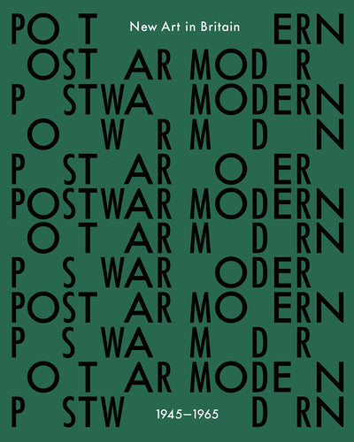 Postwar Modern : New Art in Britain 1945-65 available to buy at Museum Bookstore