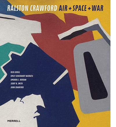 Ralston Crawford : Air & Space & War available to buy at Museum Bookstore