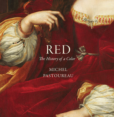 Red : The History of a Color available to buy at Museum Bookstore