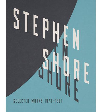 Stephen Shore : Selected Works, 1973-1981 available to buy at Museum Bookstore