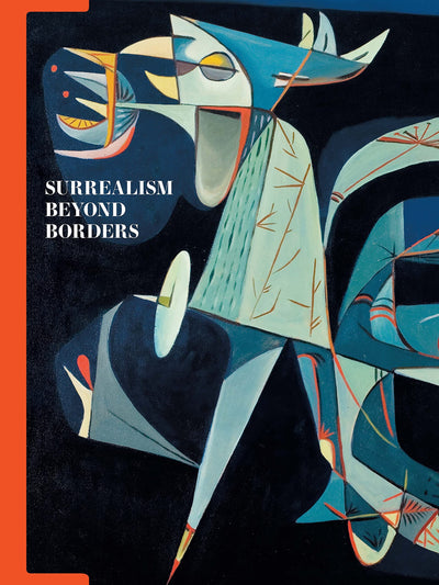 Surrealism Beyond Borders available to buy at Museum Bookstore
