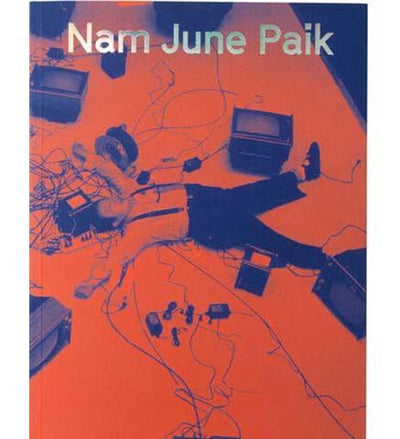 Nam June Paik - the exhibition catalogue from Tate available to buy at Museum Bookstore