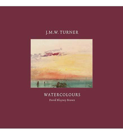Turner Watercolours - the exhibition catalogue from Tate available to buy at Museum Bookstore