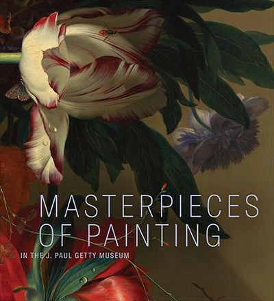 Masterpieces of Painting - J. Paul Getty Museum - the exhibition catalogue from The Getty Center available to buy at Museum Bookstore