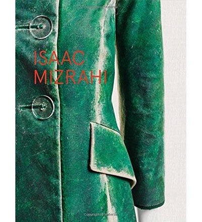 Isaac Mizrahi - the exhibition catalogue from The Jewish Museum available to buy at Museum Bookstore