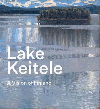 Lake Keitele : Akseli Gallen-Kallela - the exhibition catalogue from The National Gallery available to buy at Museum Bookstore