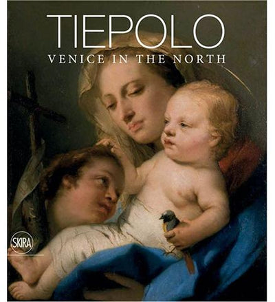 Tiepolo - Venice in the North available to buy at Museum Bookstore