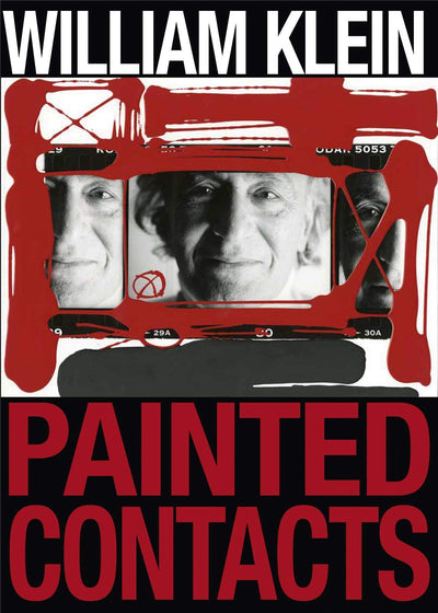 William Klein : Painted Contacts available to buy at Museum Bookstore