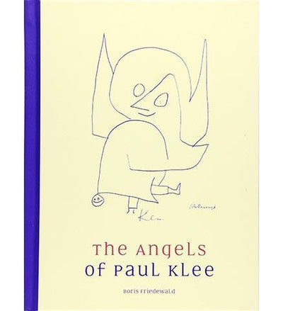 The Angels of Paul Klee - the exhibition catalogue from Zentrum Paul Klee available to buy at Museum Bookstore
